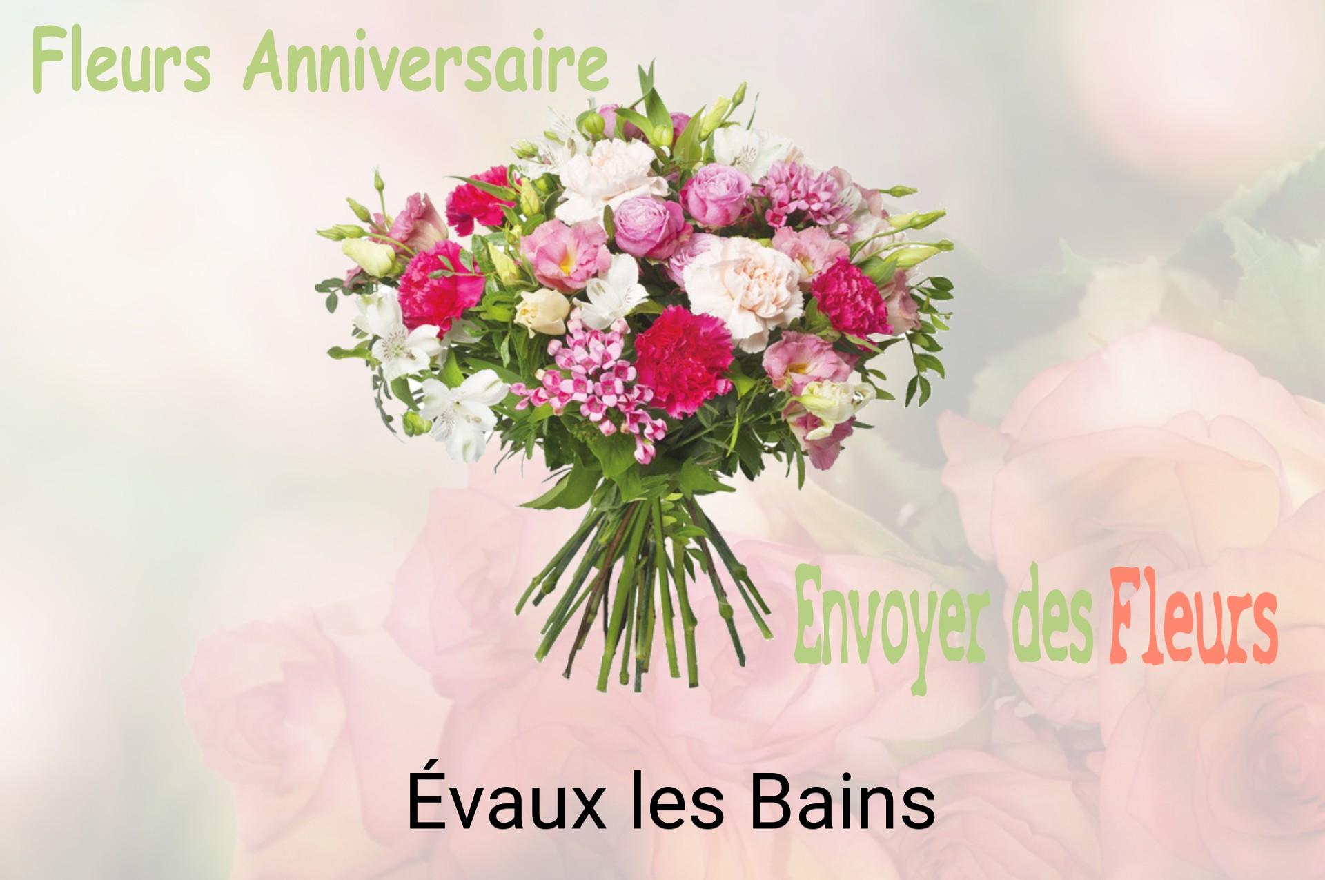 Bouquet de fleurs d’anniversaire livré à Évaux-les-Bains